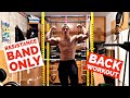 FULL BACK WORKOUT WITH RESISTANCE BANDS ONLY | HIGH VOLUME LOW STRESS TRAINING | TRAIN SMART