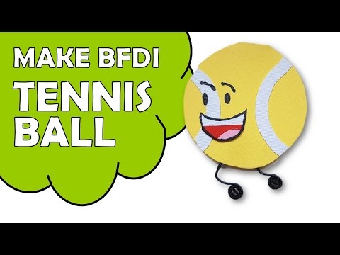 How To Make BFDI TENNIS BALL