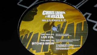 Chris Liberator & The Geezer - Bitches brew
