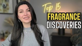 MY BEST FRAGRANCE DISCOVERIES OF THE PAST YEAR!