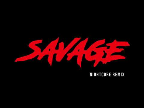 Bahari - Savage (Nightcore Remix)
