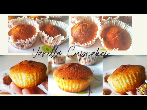 Vanilla Cupcakes|Super Simple & Delicious|Akshata's Recipes