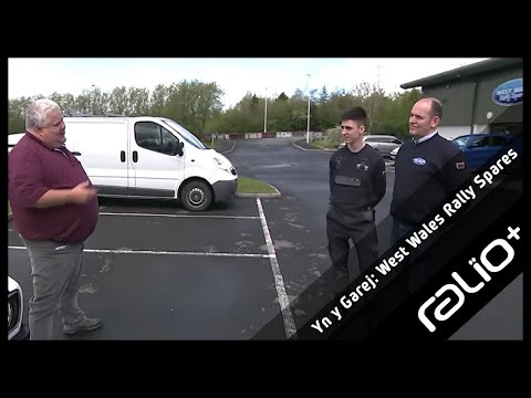 West Wales Rally Spares | Yn y Garej | Howard Davies chats to father and son, Gareth and Ioan Lloyd