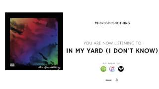 DRUMMAKID - IN MY YARD (I Don't Know) (Audio)