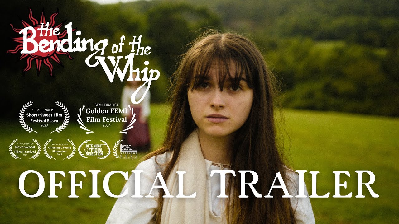 The Bending of the Whip — Official Trailer