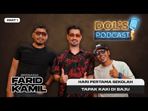 DP : EPS 87 (PART 1) : “Farid Kamil Dedah Kisah Hari Pertama Sekolah – Baju Dah Elok, Tiba-Tiba..”