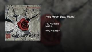 Role Model (feat. Maino)