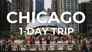 How to Spend One Day in Chicago - Travel Video