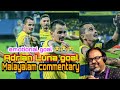 Adrian Luna goal Malayalam commentary | shaiju damodaran commentary | isl 8 kerala goals