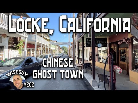 California Ghost Towns Part 1 // Locke, State Route 160