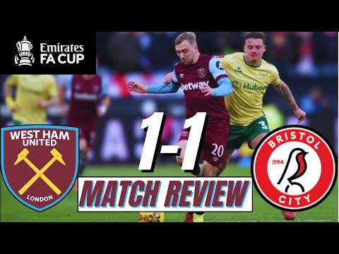 WEST HAM 1-1 BRISTOL CITY | FA CUP MATCH REVIEW | HIGHLIGHTS DISCUSSED