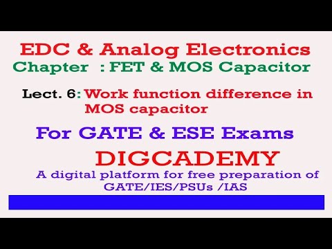 EDC & AE Chap 4 FET & MOS Capacitor L6 work function difference