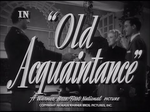 Old Acquaintance (1943) - Original Theatrical Trailer - (WB - 1943)