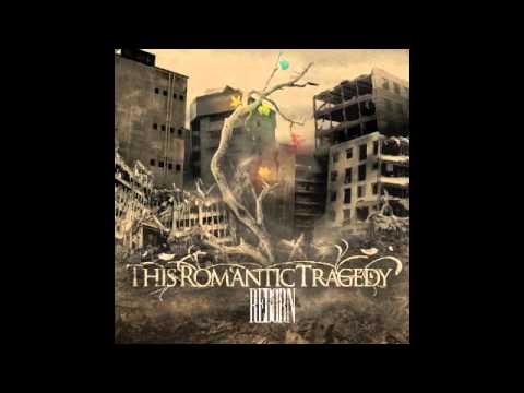 This Romantic Tragedy - Among The Brave (2011)