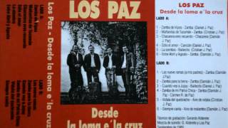 Los Paz - por siempre canta ( version 1)