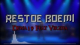 Download lagu Dewa19 Feat Virzha - Restoe Boemi ( Lirik ) mp3 Download lagu Dewa19 Feat Virzha - Restoe Boemi ( Lirik ) mp3