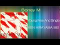 Boney M - Young Free And Single (KEN HIRAYAMA ...