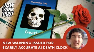 New warning issued for scarily accurate AI death clock