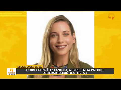 Andrea González Candidata presidencial partido Sociedad Patriótica - Lista 3