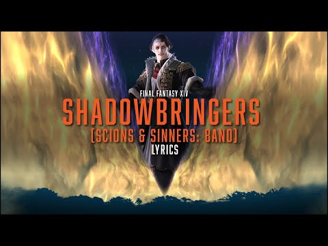 Shadowbringers (The Primals: Band) with lyrics - Scions & Sinners FFXIV Arrangement Album