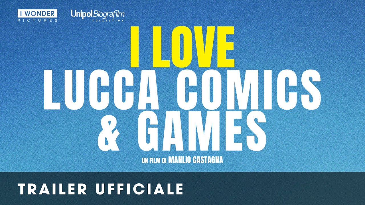 I love Lucca Comics & Games
