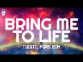 Tiësto & FORS - Bring Me To Life // Lyrics