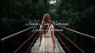 Gisella - Indah pada waktunya (Lirik)