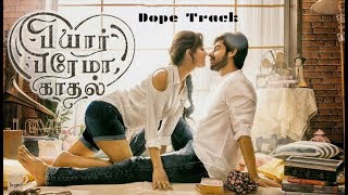 Dope Track - Single ft..🎵 Yuvan Shankar Raja | Pyaar Prema Kaadhal (Lyrics)