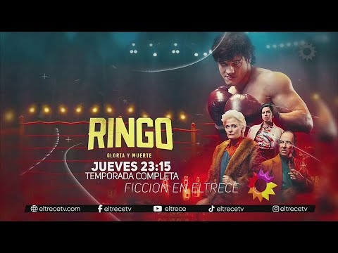 Ringo: gloria y muerte - Temporada Completa - ElTrece PROMO thumbnail