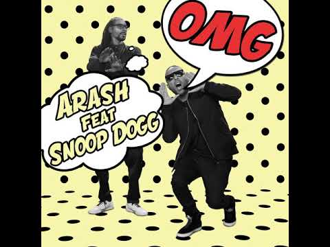 OMG - Arash (Feat. Snoop Dogg) Clean Version