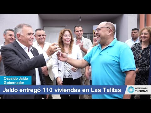 Jaldo entregó 110 viviendas en Las Talitas