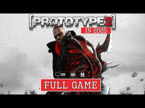 Prototype 2 : Full Game Walkthrough - W/Cutscenes [HD 60FPS] [Replay2025] No Commentary