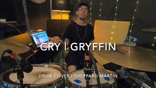 Download lagu 'CRY' | GRYFFIN   JOHN MARTIN | SHEPPARD MARTIN DRUM COVER mp3
