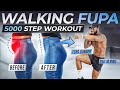5000 STEPS WORKOUT AT HOME | FUPA Fat Burn Walk | 30 MIN