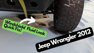 Fixing Jeep Wrangler windshield fluid leak. Quick fix!