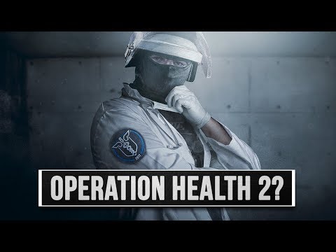 Do We Need Operation Health 2? - Rainbow Six Siege