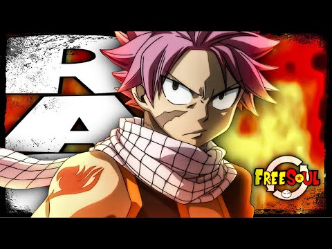 NATSU DRAGNEEL RAP “DRAGON SLAYER” | FREESOUL