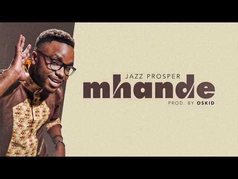 Jazz Prosper - Mhande Lyric Video - Prod. By Oksid