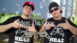 Head Hurtz Presents: Meet The Crew Part 1 - Street Team & Dave Davids