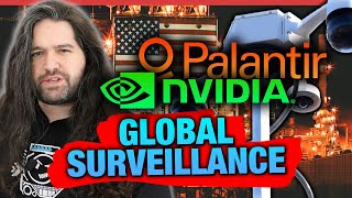 We’re All So F’d | NVIDIA x Palantir, Global Surveillance, "Pre-Crime" Arrests, & AI