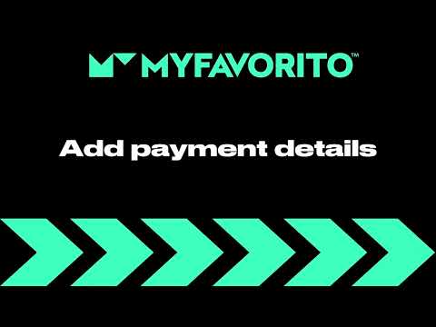 MyFavorito Dashboard Tutorial (S/EN 2023) - Add payment details