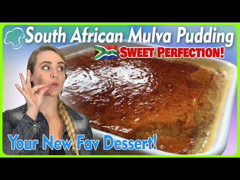 Have You Tried the Best South African Dessert? Introducing Mulva Pudding!