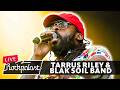 Tarrus Riley Blak Soil Band Live Rockpalast 2018