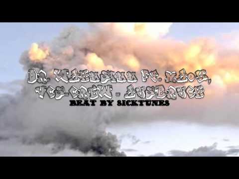 Dr. Wahnsinn ft. MAOK, VCS-Crew -  Ausbruch (prod. by Sicktunes)