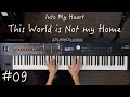 This World is Not my Home | Piano Instrumental | EP09