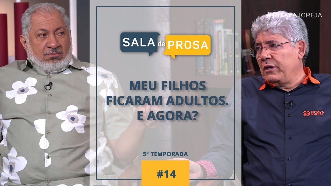 Meu filhos ficaram adultos. E agora? | Sala de Prosa T5 • E14
