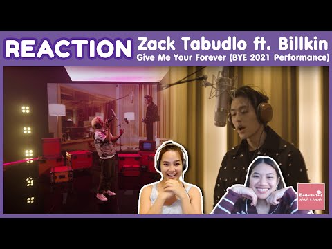 THAI REACTION Zack Tabudlo ft. Billkin - Give Me Your Forever (BYE 2021 Performance) | เพราะจับใจ