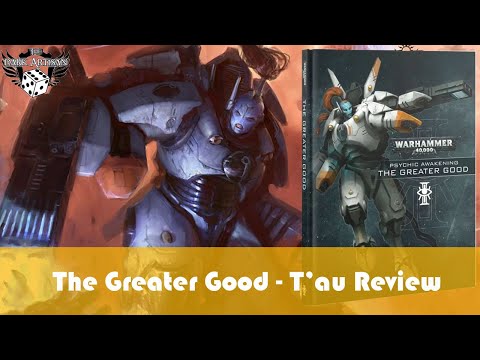 The Greater Good   Psychic Awakening Warhammer 40K Review   Tau Empire Update