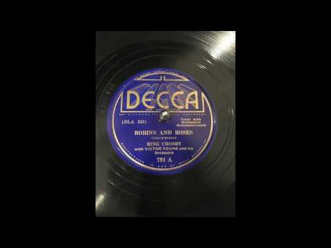 Robins and Roses - Bing Crosby 1936