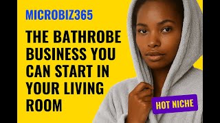 Bathrobe Business: UK Costs, Tools & First Customers - low-cost business idea